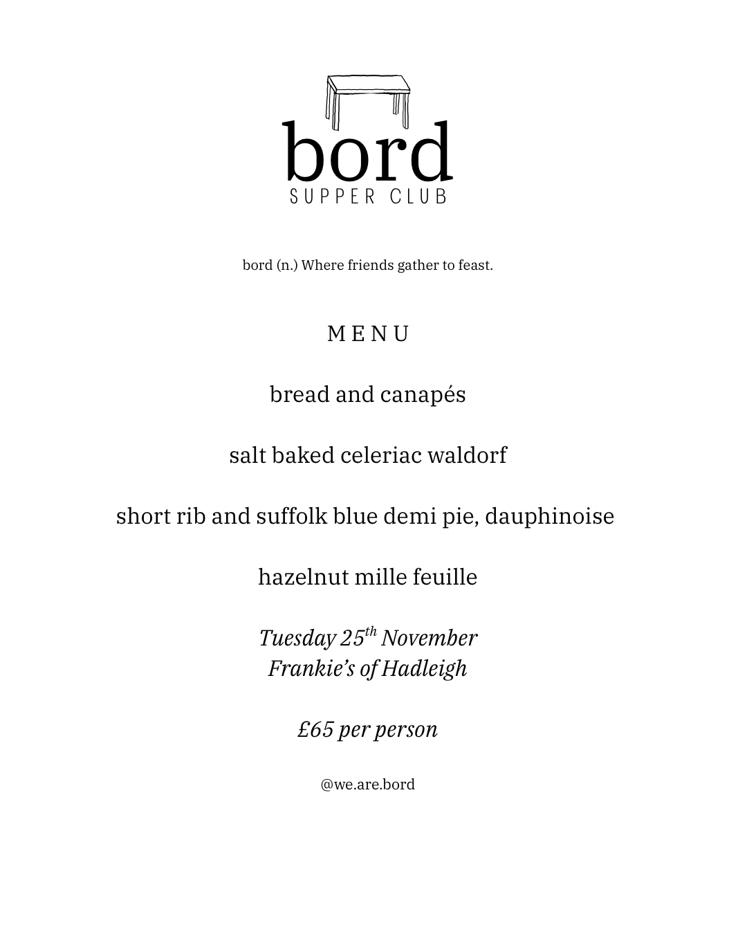 bord (n.) Supper Club - Tuesday 25th November