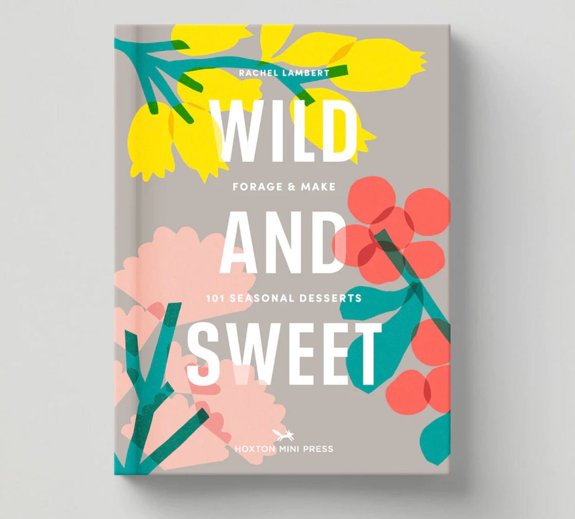 Wild and Sweet